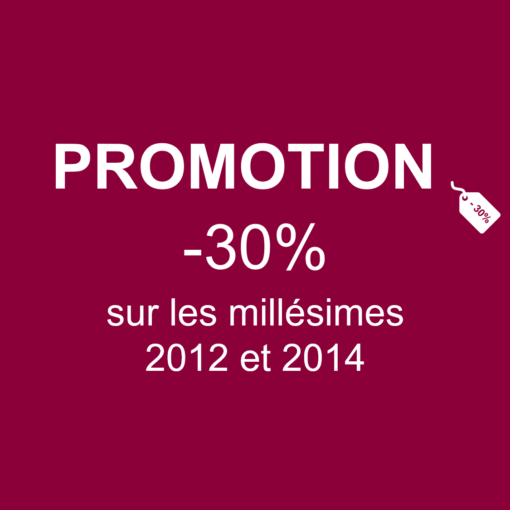 30% de remise sur les millésimes 2012 et 2014